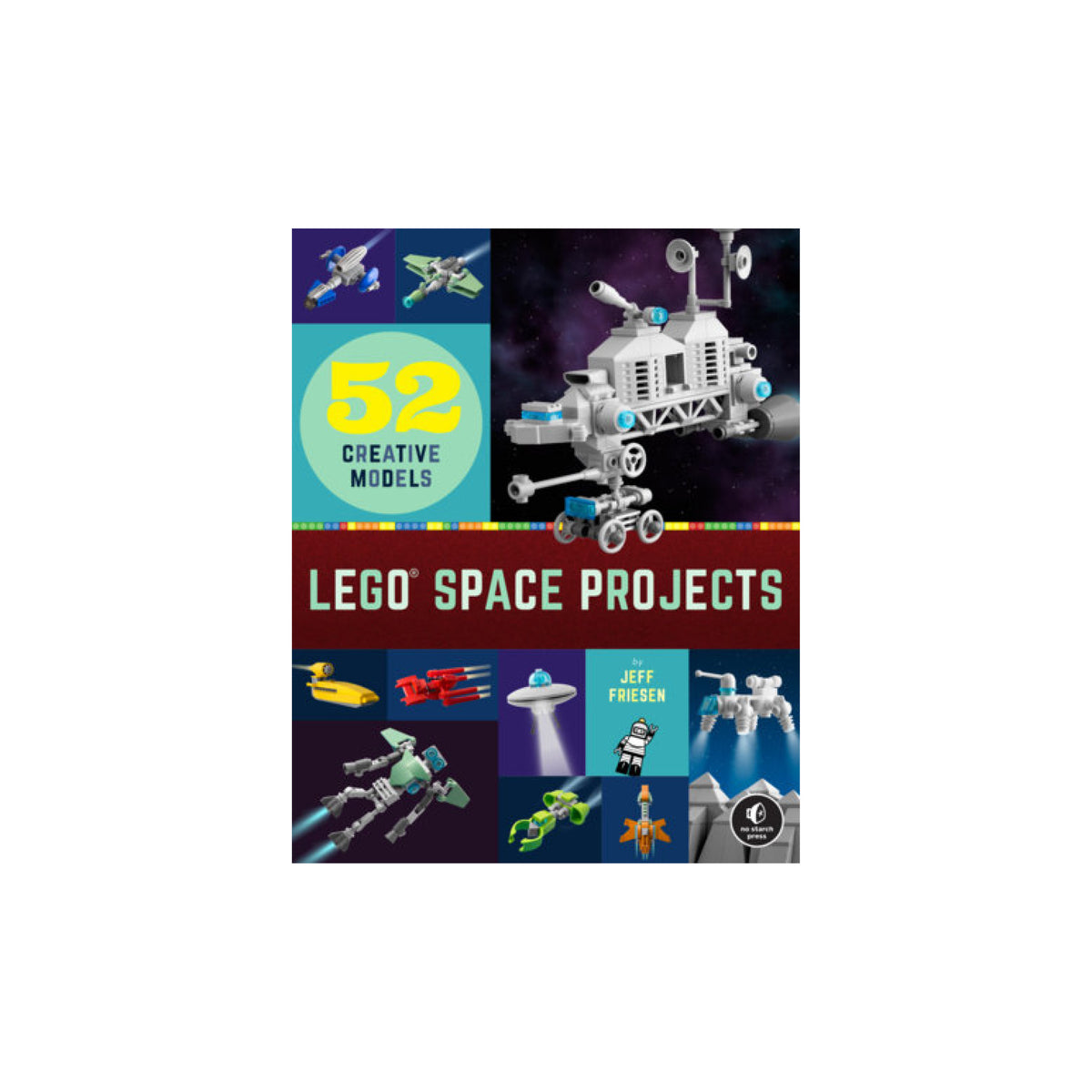 LEGO SPACE PROJECTS 52 CREATIVE MODELS β Science World Science Store