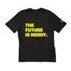 THE FUTURE IS NERDY ADULT T-SHIRT