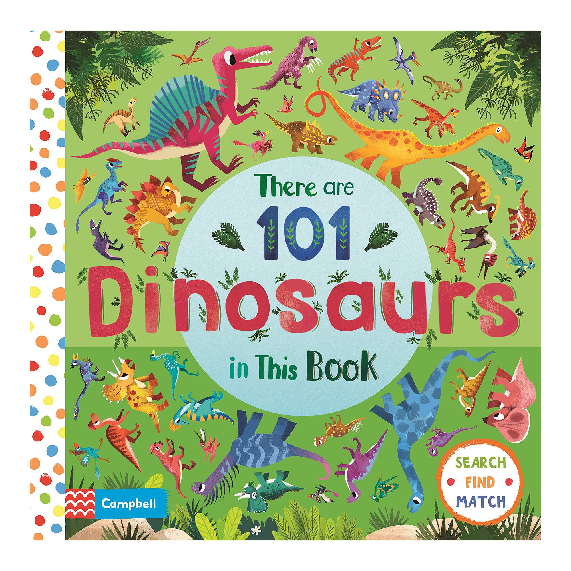 CAMPBELL'S THERE ARE 101 DINOSAURS IN THIS BOOK